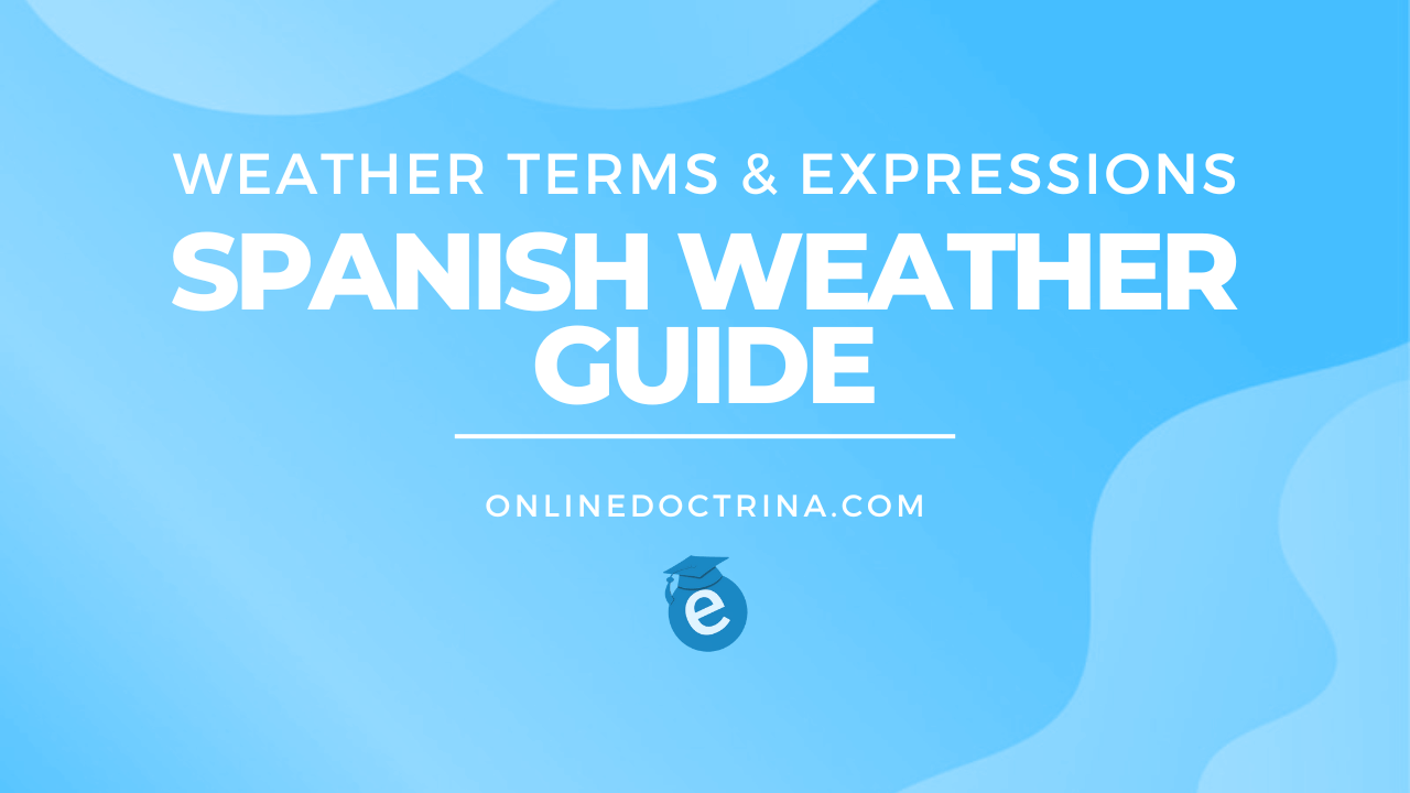 1 0.Spanish Weather Guide Weather Terms