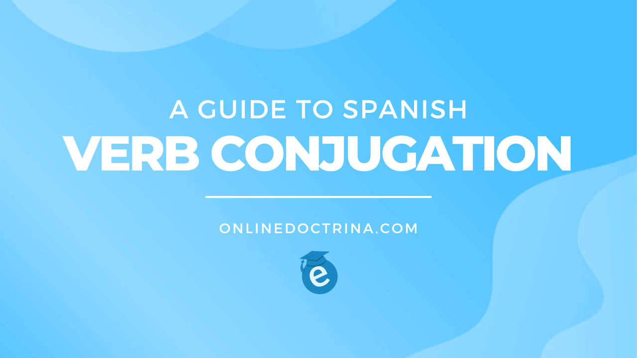 10 0.A Guide to Spanish Verb Conjugation 1