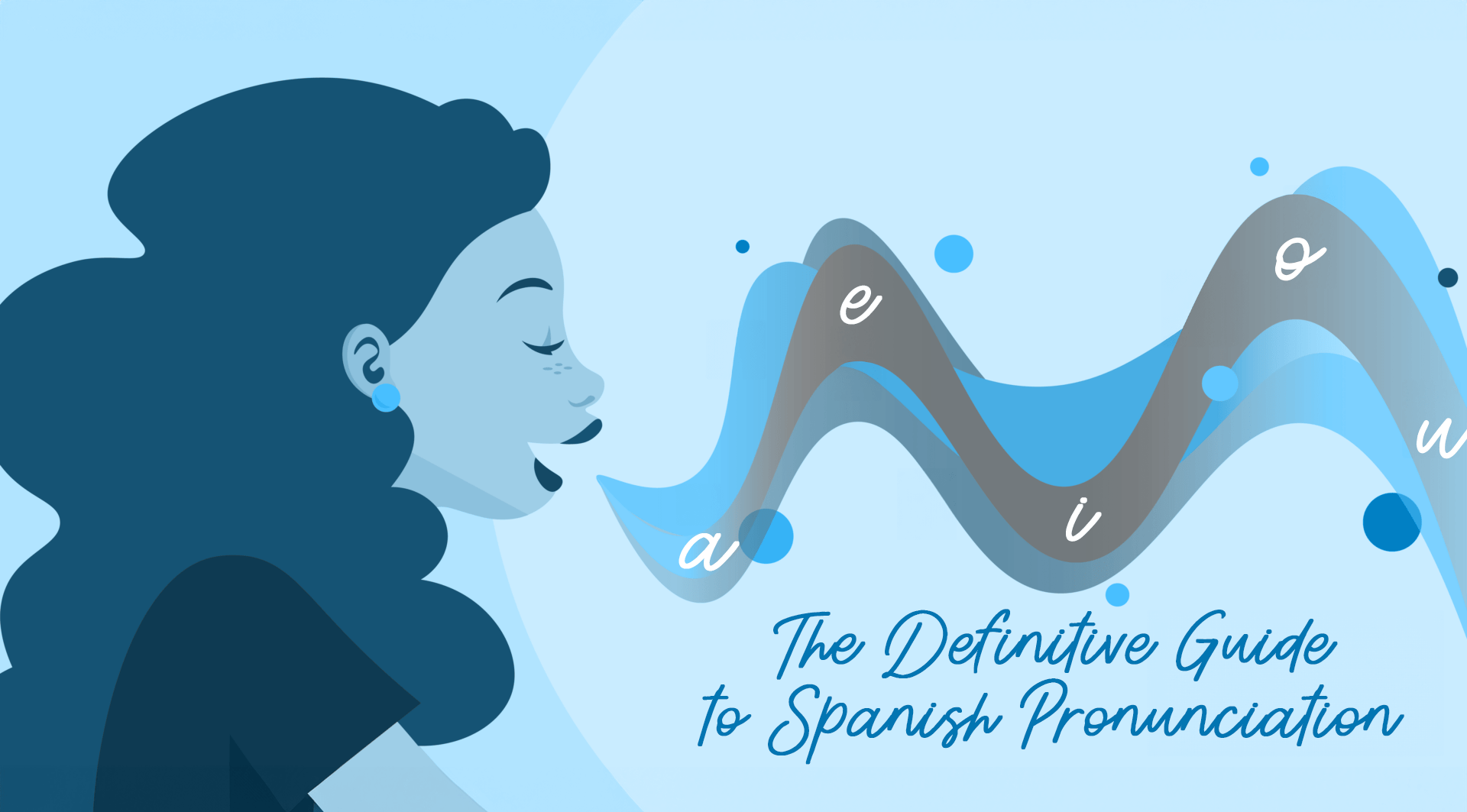 7 0 The Definitive Guide To Spanish Pronunciation 3