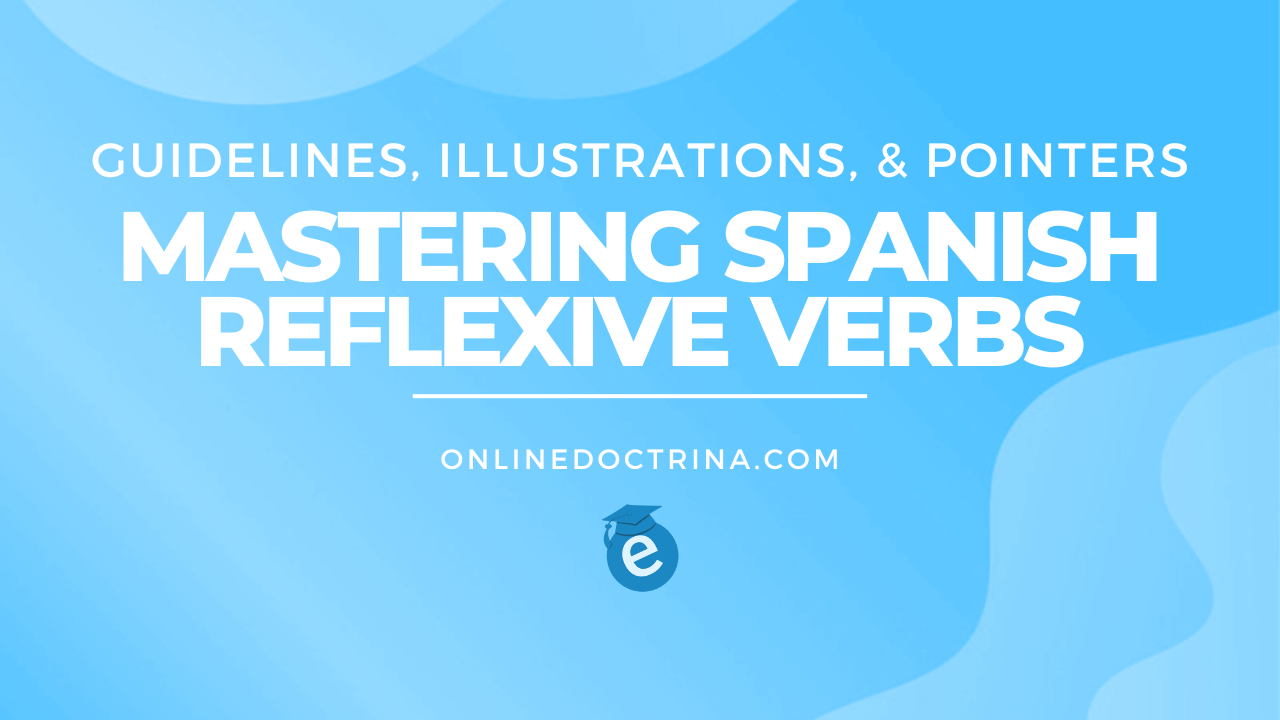 9 0 Mastering Spanish Reflexive Verbs Guidelines Illustrations and Pointers 1