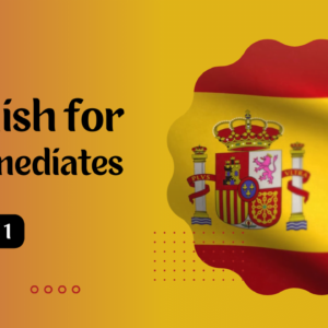 Online Spanish Course for Intermediates